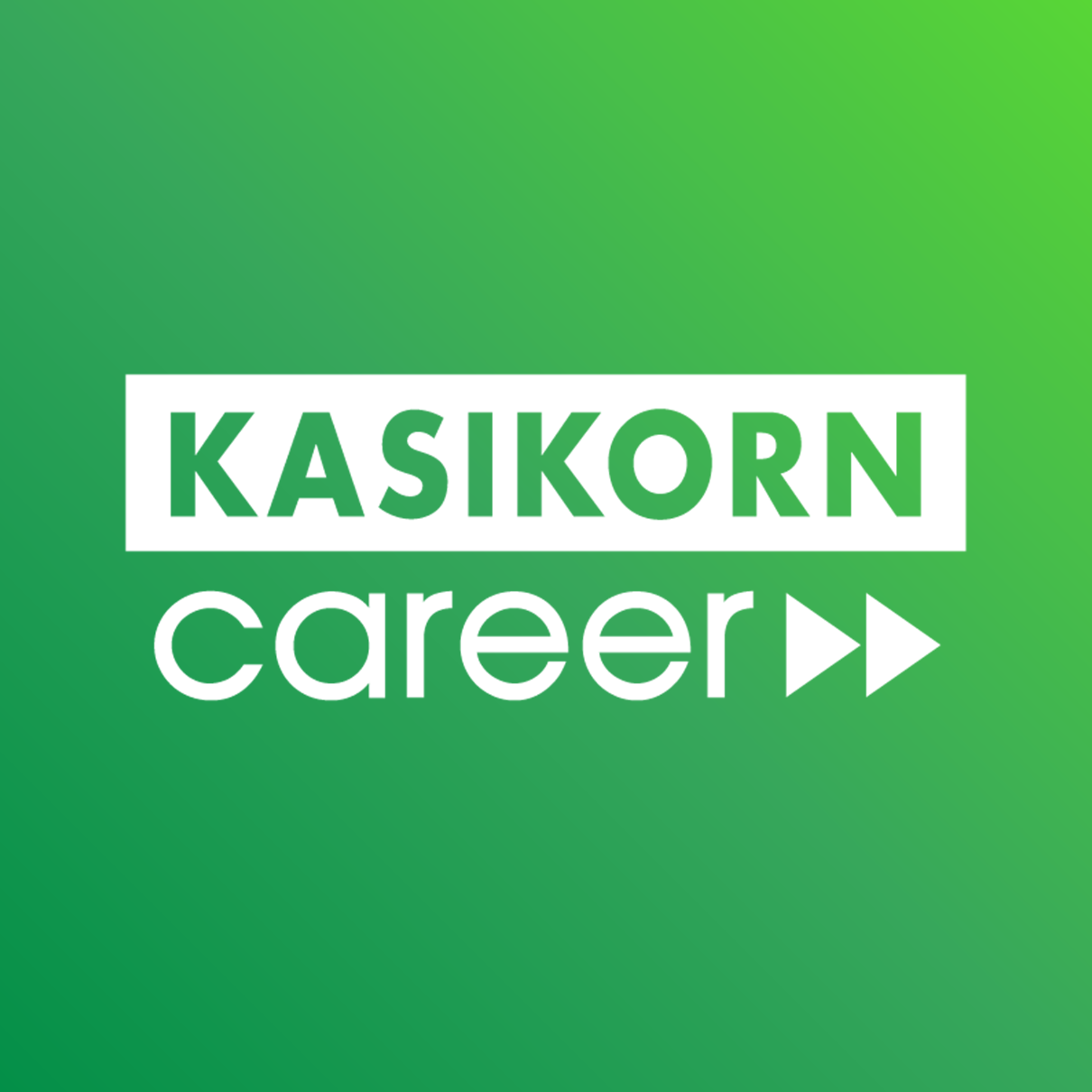 KASIKORN CAREER